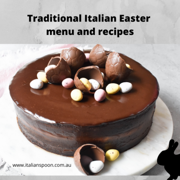 Traditional Italian Easter menu and recipes