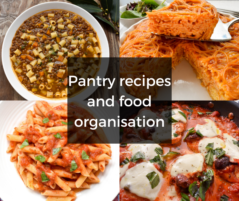 Pantry recipes and food organisation